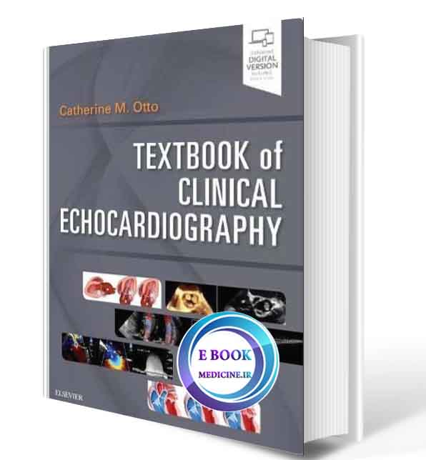 دانلود کتاب Otto Textbook of Clinical Echocardiography 2018(ORIGINAL PDF)